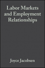 Labor Markets and Employment Relationships: A Comprehensive Approach - ISBN 9780631208365