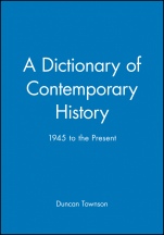 A Dictionary of Contemporary History: 1945 to the Present - ISBN 9780631209379