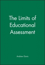 The Limits of Educational Assessment - ISBN 9780631210207