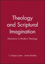 Theology and Scriptural Imagination: Directions in Modern Theology - ISBN 9780631210757