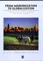 From Modernization to Globalization: Perspectives on Development and Social Change - ISBN 9780631210979