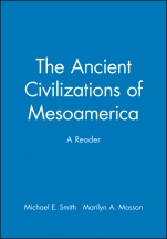 The Ancient Civilizations of Mesoamerica: A Reader - ISBN 9780631211167