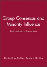 Group Consensus and Minority Influence: Implications for Innovation - ISBN 9780631212324