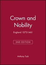 Crown and Nobility: England 1272–1461 - ISBN 9780631214663