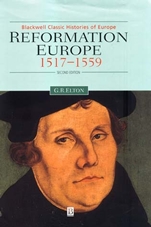 Reformation Europe: 1517–1559 - ISBN 9780631215080