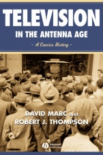 Television in the Antenna Age: A Concise History - ISBN 9780631215448