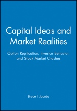 Capital Ideas and Market Realities: Option Replication, Investor Behavior, and Stock Market Crashes - ISBN 9780631215554