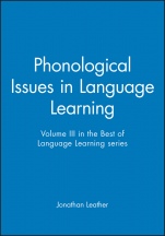 Phonological Issues in Language Learning: Volume III in the Best of Language Learning series - ISBN 9780631216094