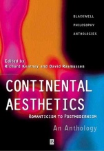Continental Aesthetics: Romanticism to Postmodernism: An Anthology - ISBN 9780631216100
