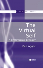 The Virtual Self: A Contemporary Sociology - ISBN 9780631216490