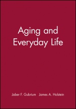 Aging and Everyday Life - ISBN 9780631217077