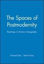 The Spaces of Postmodernity: Readings in Human Geography - ISBN 9780631217817