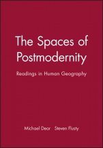 The Spaces of Postmodernity: Readings in Human Geography - ISBN 9780631217824