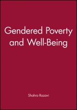 Gendered Poverty and Well–Being - ISBN 9780631217930