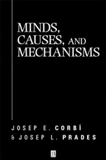 Minds, Causes and Mechanisms: A Case Against Physicalism - ISBN 9780631218012