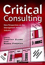 Critical Consulting: New Perspectives on the Management Advice Industry - ISBN 9780631218197