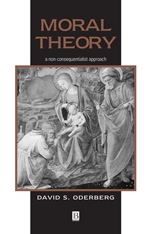 Moral Theory: A Non–Consequentialist Approach - ISBN 9780631219033
