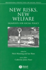New Risks, New Welfare: Signposts for Social Policy - ISBN 9780631220428