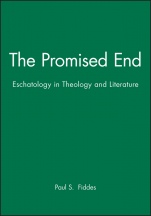 The Promised End: Eschatology in Theology and Literature - ISBN 9780631220848