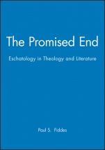 The Promised End: Eschatology in Theology and Literature - ISBN 9780631220855