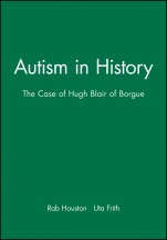 Autism in History: The Case of Hugh Blair of Borgue - ISBN 9780631220893