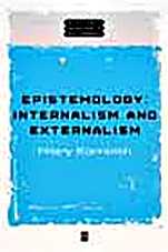 Epistemology: Internalism and Externalism - ISBN 9780631221050