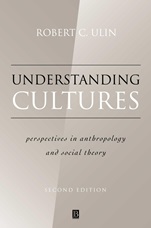 Understanding Cultures: Perspectives in Anthropology and Social Theory - ISBN 9780631221159