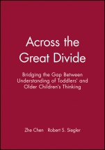 Across the Great Divide: Bridging the Gap Between Understanding of Toddlers and Older Childrens Thinking - ISBN 9780631221531