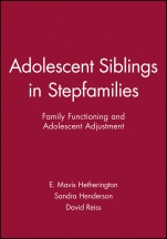 Adolescent Siblings in Stepfamilies: Family Functioning and Adolescent Adjustment - ISBN 9780631221555