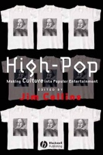 High–Pop: Making Culture into Popular Entertainment - ISBN 9780631222101