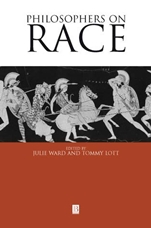 Philosophers on Race: Critical Essays - ISBN 9780631222279