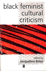 Black Feminist Cultural Criticism - ISBN 9780631222408