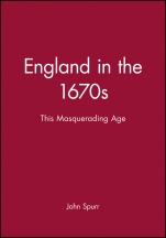 England in the 1670s: This Masquerading Age - ISBN 9780631222538