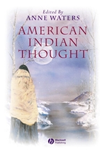 American Indian Thought: Philosophical Essays - ISBN 9780631223047
