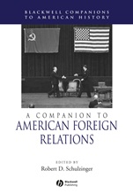 A Companion to American Foreign Relations - ISBN 9780631223153