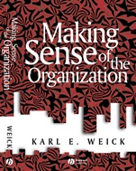 Making Sense of the Organization - ISBN 9780631223191