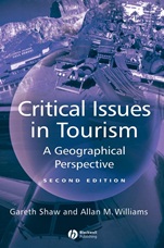 Critical Issues in Tourism: A Geographical Perspective - ISBN 9780631224143
