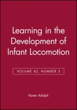 Learning in the Development of Infant Locomotion - ISBN 9780631224563