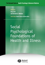 Social Psychological Foundations of Health and Illness - ISBN 9780631225157