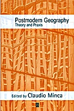 Postmodern Geography: Theory and Praxis - ISBN 9780631225591