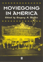 Moviegoing in America: A Sourcebook in the History of Film Exhibition - ISBN 9780631225911