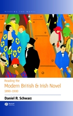 Reading the Modern British and Irish Novel 1890 – 1930 - ISBN 9780631226215