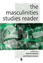 The Masculinity Studies Reader - ISBN 9780631226604