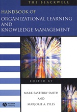 The Blackwell Handbook of Organizational Learning and Knowledge Management - ISBN 9780631226727