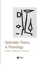 Optimality Theory in Phonology: A Reader - ISBN 9780631226895