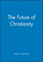 The Future of Christianity - ISBN 9780631228158