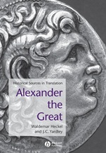Alexander the Great: Historical Sources in Translation - ISBN 9780631228202