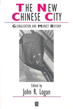 The New Chinese City: Globalization and Market Reform - ISBN 9780631229476