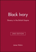 Black Ivory: Slavery in the British Empire - ISBN 9780631229605