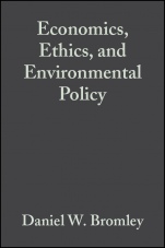 Economics, Ethics, and Environmental Policy: Contested Choices - ISBN 9780631229681